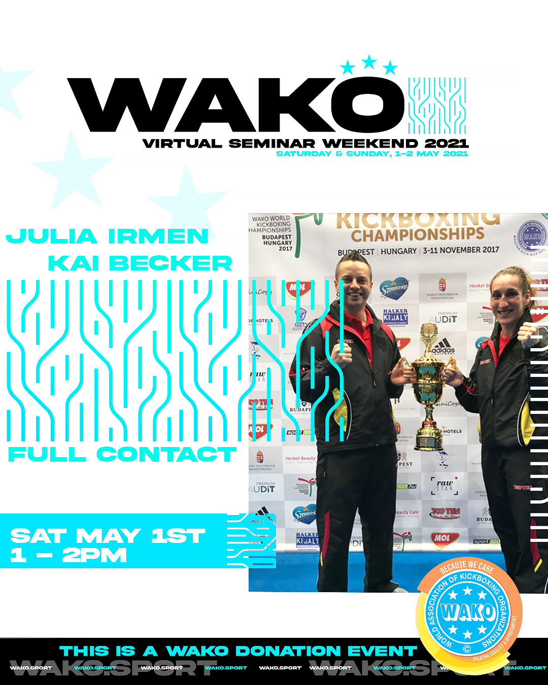 WAKO Virtual Seminar Weekend 2021 - 1 May 1-2 pm GMT - FULL CONTACT - Kai Becker & Julia Irmen (Germany)
