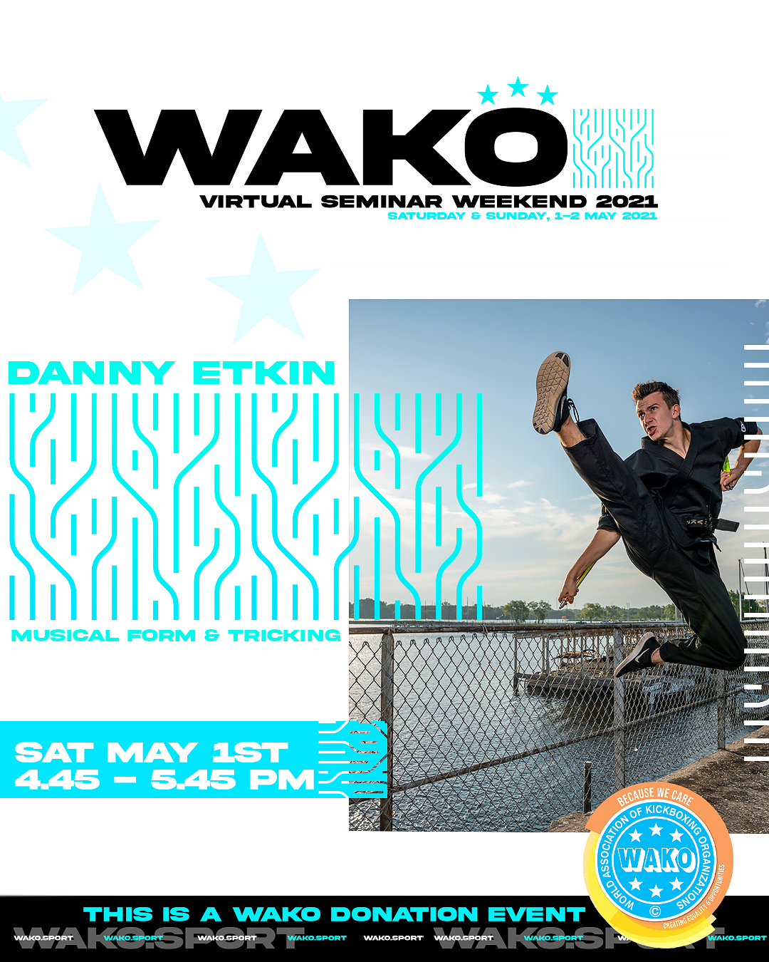 WAKO Virtual Seminar Weekend 2021 - 1 May 4:45-5:45 pm GMT - MUSICALFORM&TRICKING Danny Etkin(USA)